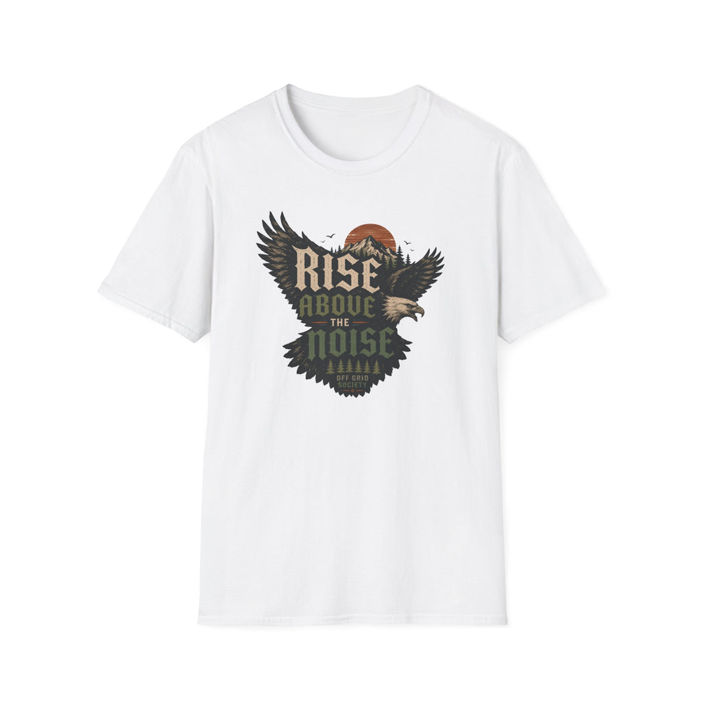 Rise Above The Noise T-Shirt