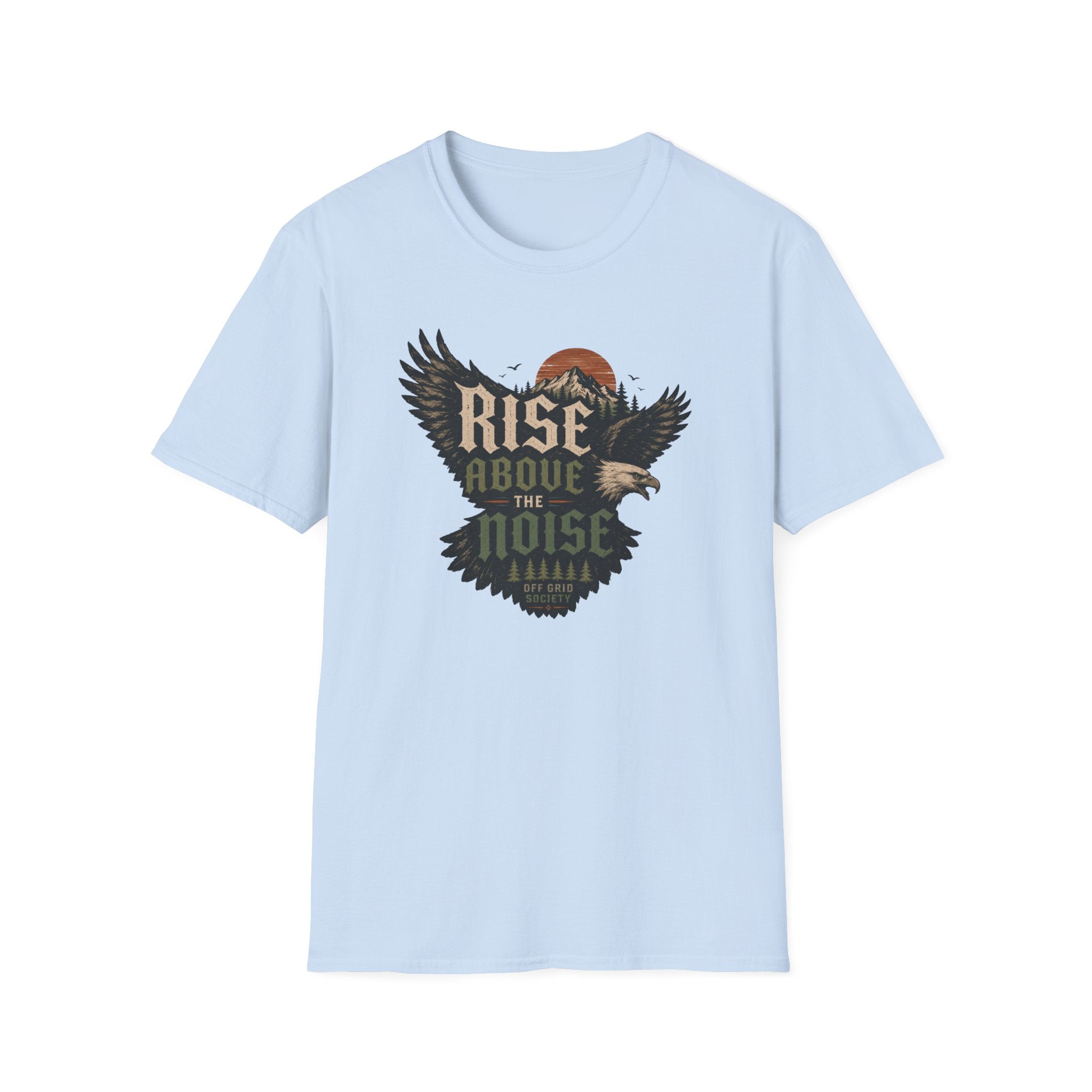 Rise Above The Noise T-Shirt