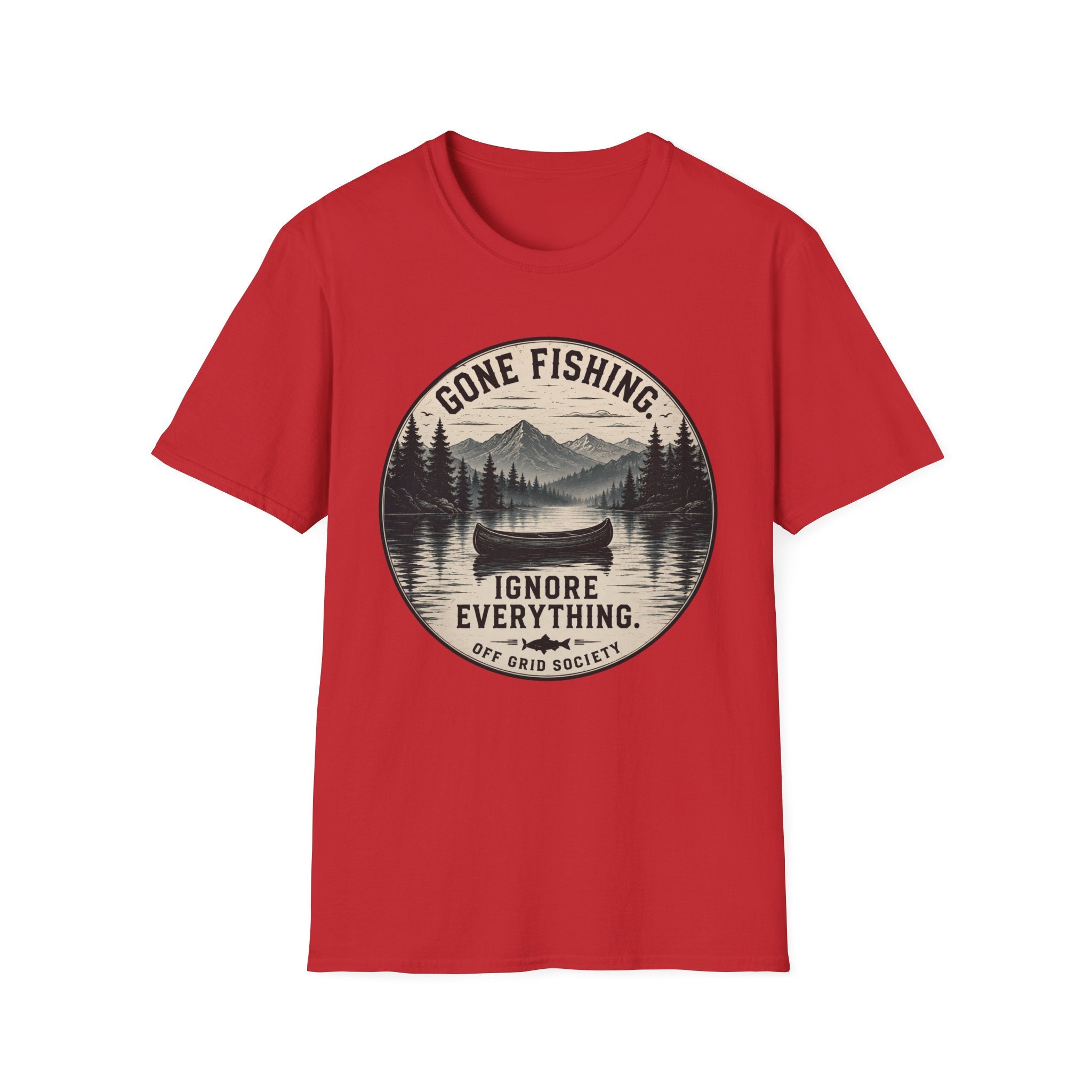Gone Fishing Ignore Everything T-Shirt