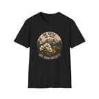 Be Still And Grow T-Shirt