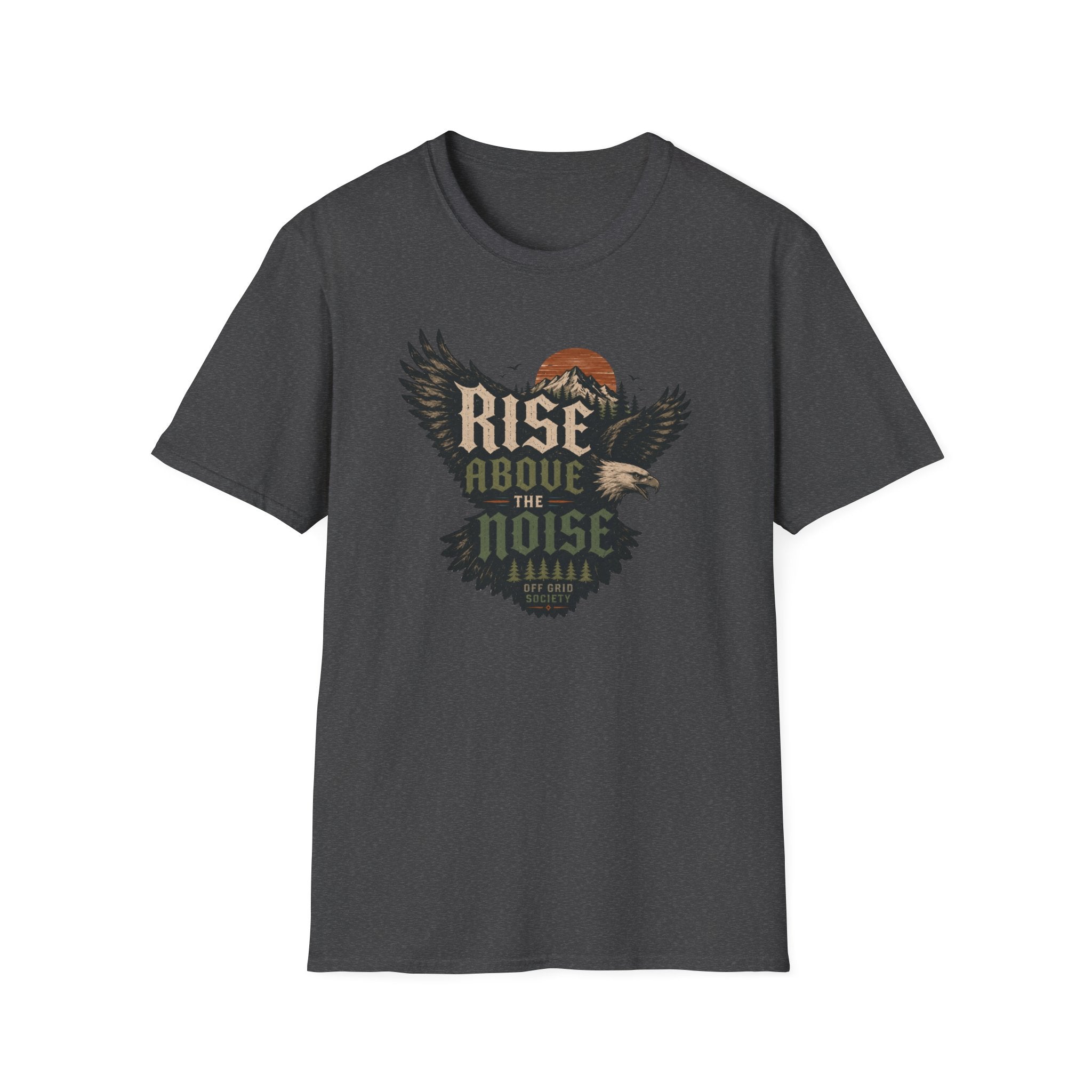 Rise Above The Noise T-Shirt