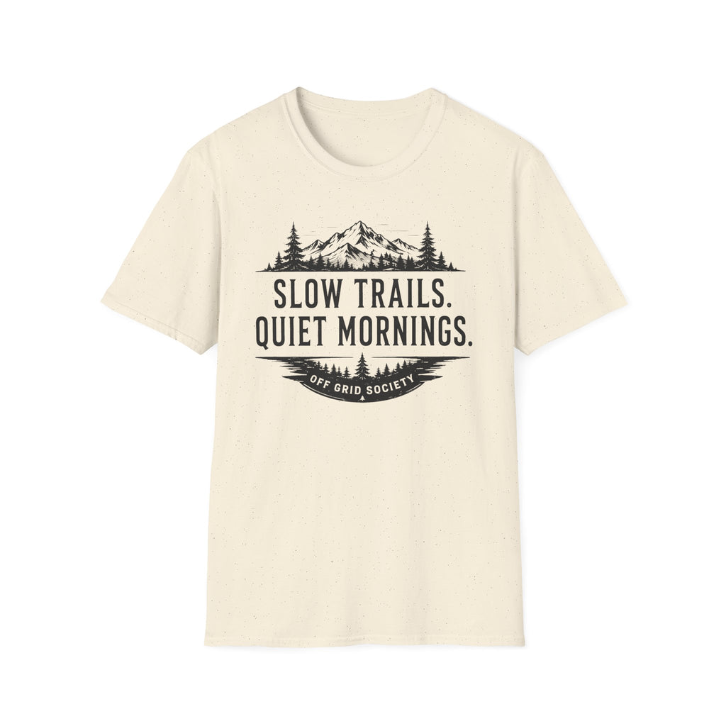 Slow Trails Quiet Mornings T-Shirt
