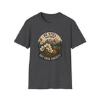 Be Still And Grow T-Shirt
