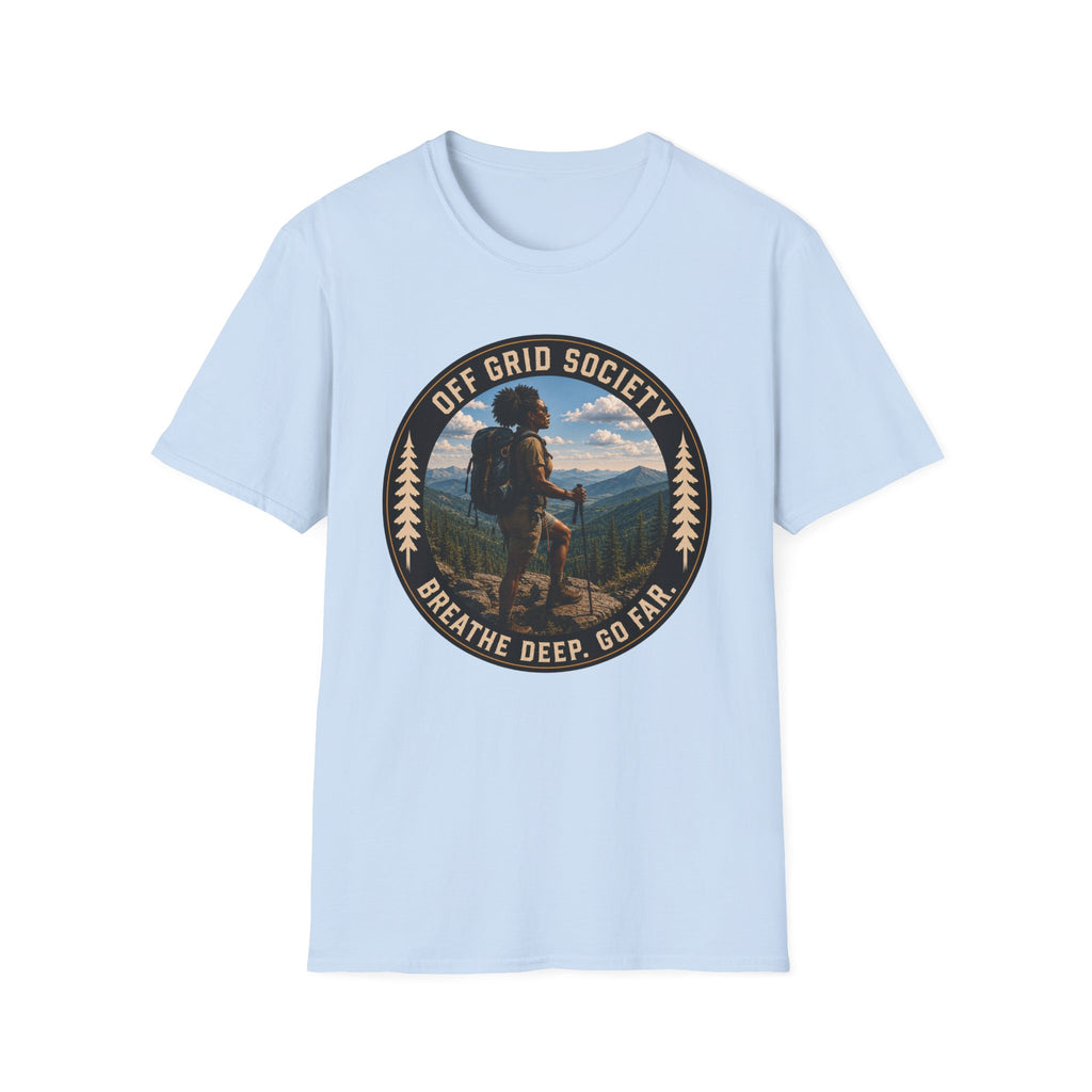 Breathe Deep Go Far T-Shirt
