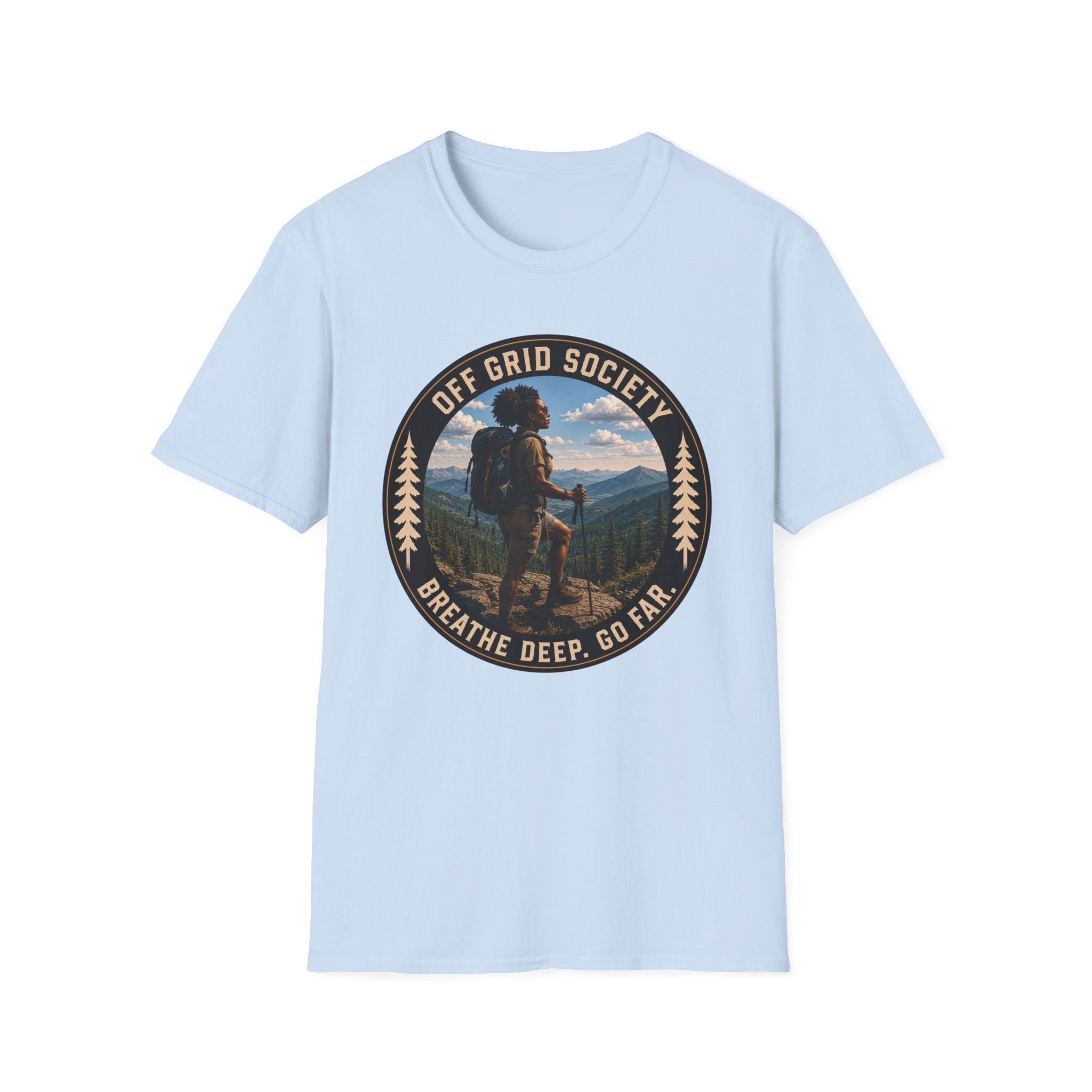 Breathe Deep Go Far T-Shirt