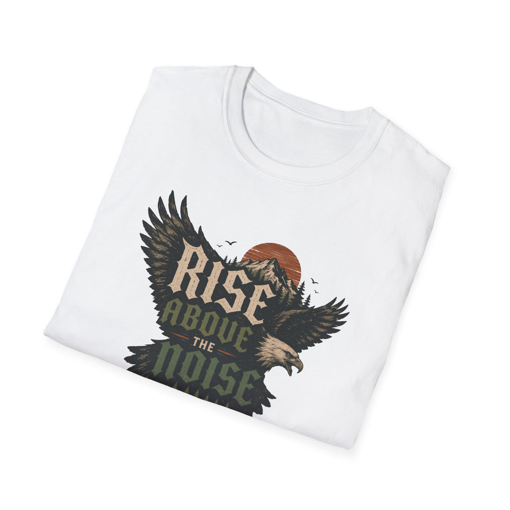 Rise Above The Noise T-Shirt