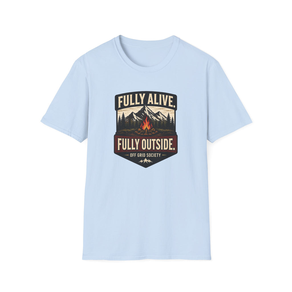 Fully Alive Fully Outside Camp T-Shirt