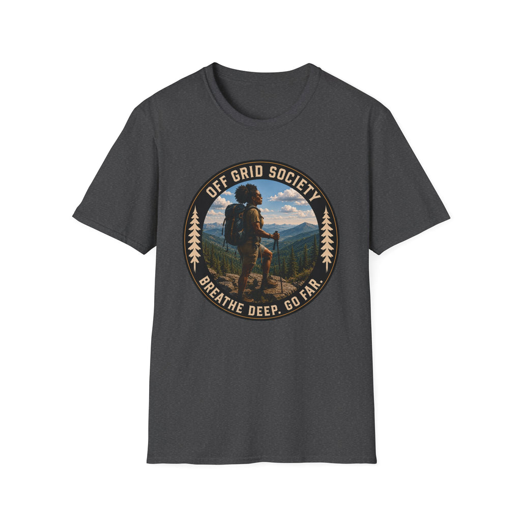 Breathe Deep Go Far T-Shirt