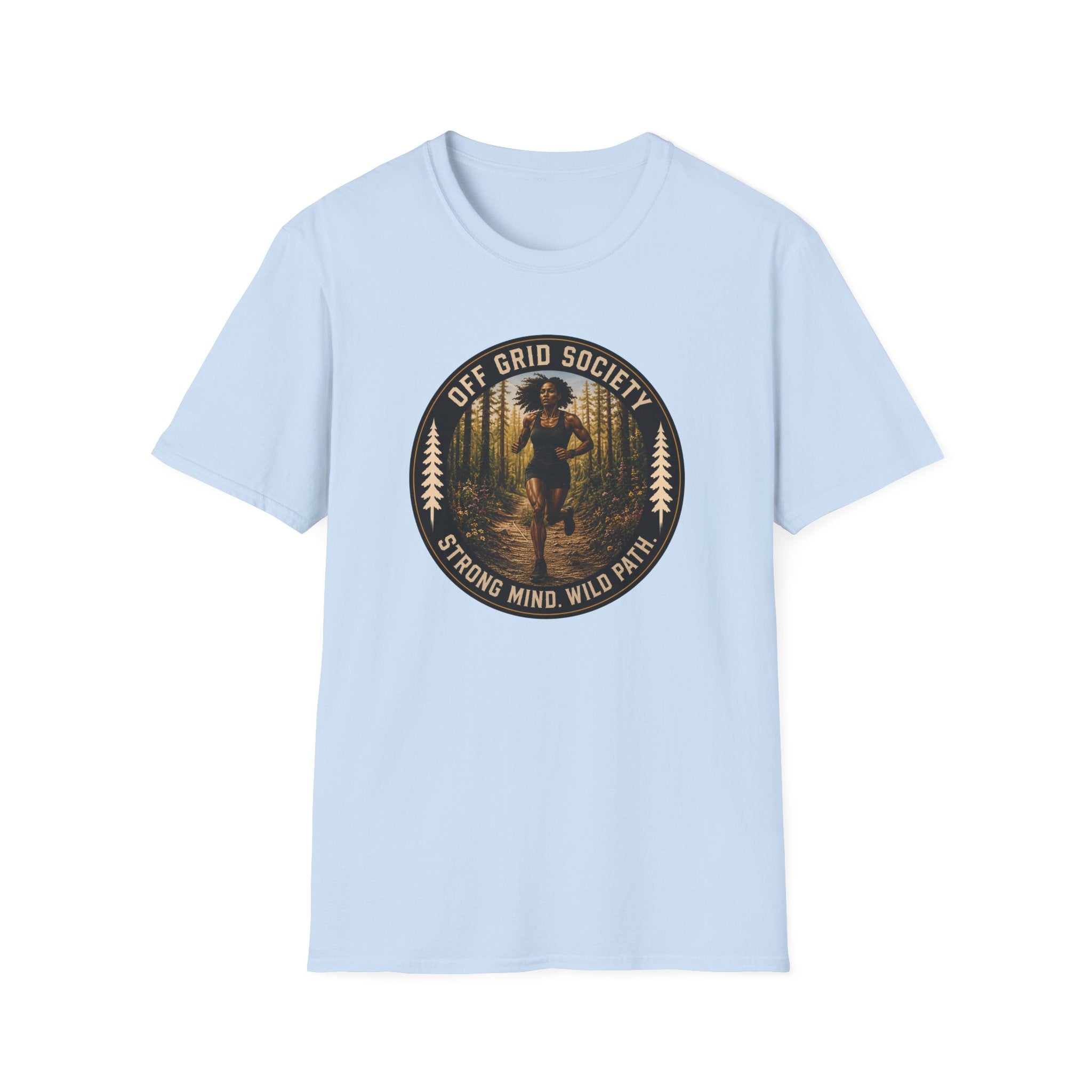 Strong Mind Wild Path T-Shirt