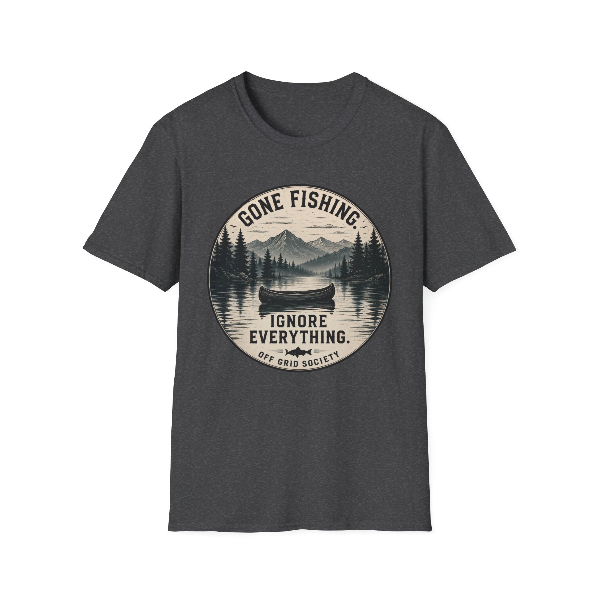 Gone Fishing Ignore Everything T-Shirt