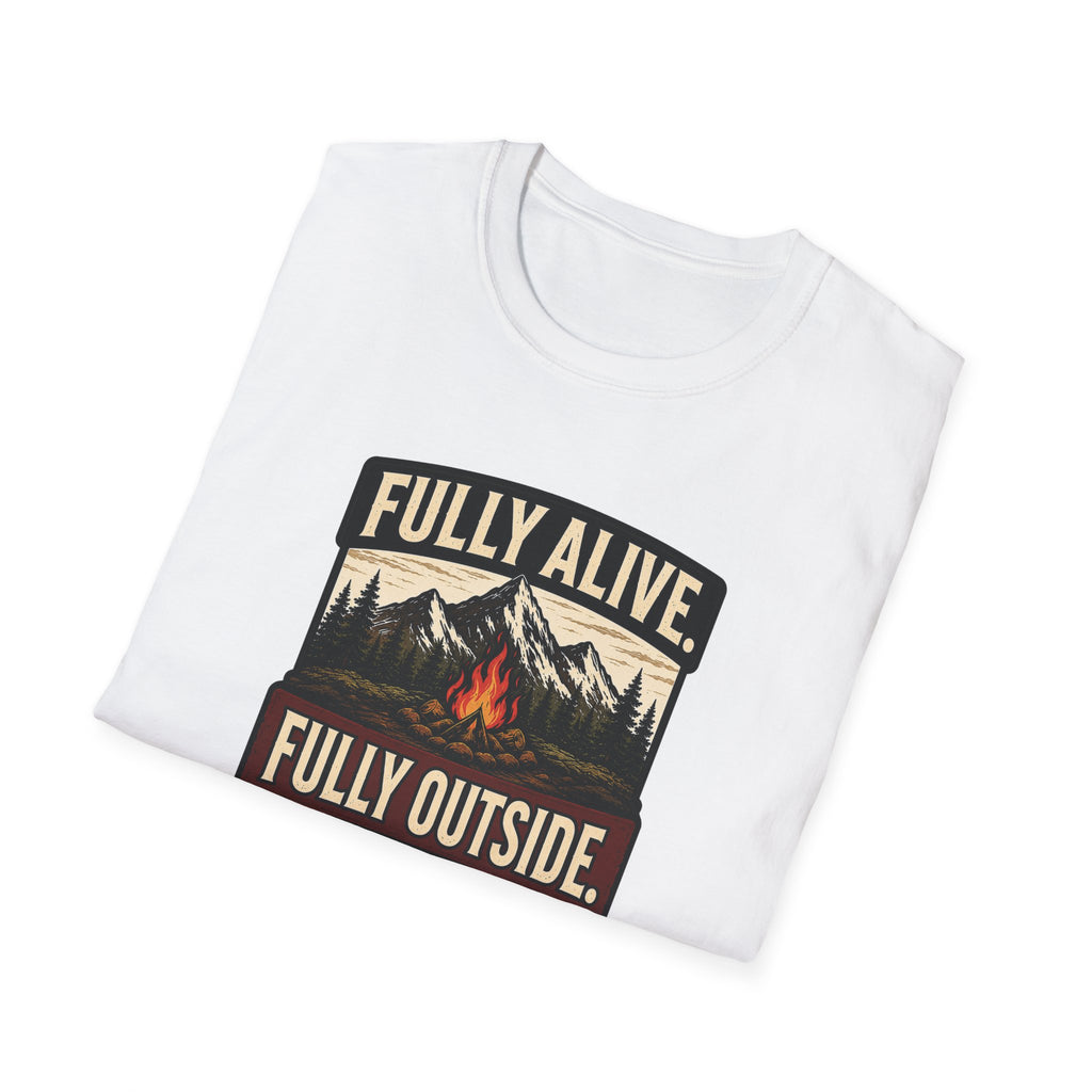 Fully Alive Fully Outside Camp T-Shirt