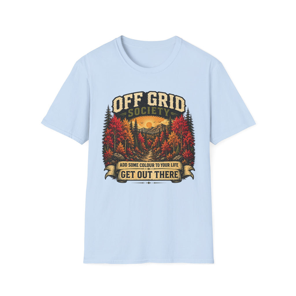 Get Out There T-Shirt