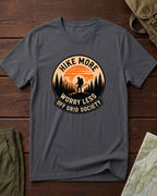 Hike More Worry Less T-Shirt