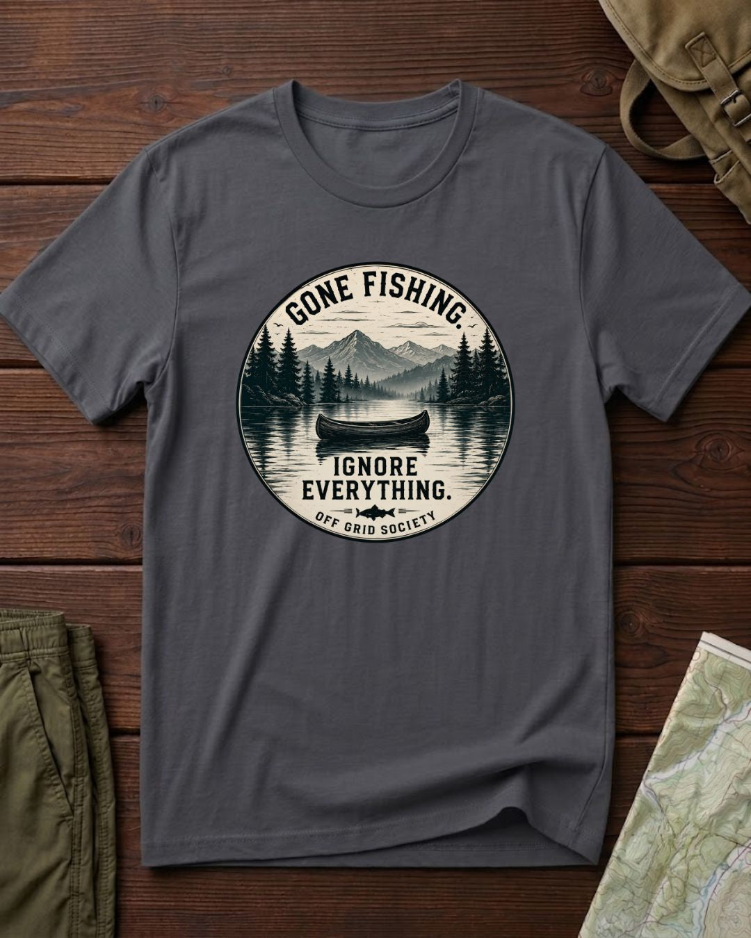 Gone Fishing Ignore Everything T-Shirt