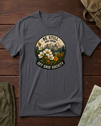 Be Still And Grow T-Shirt
