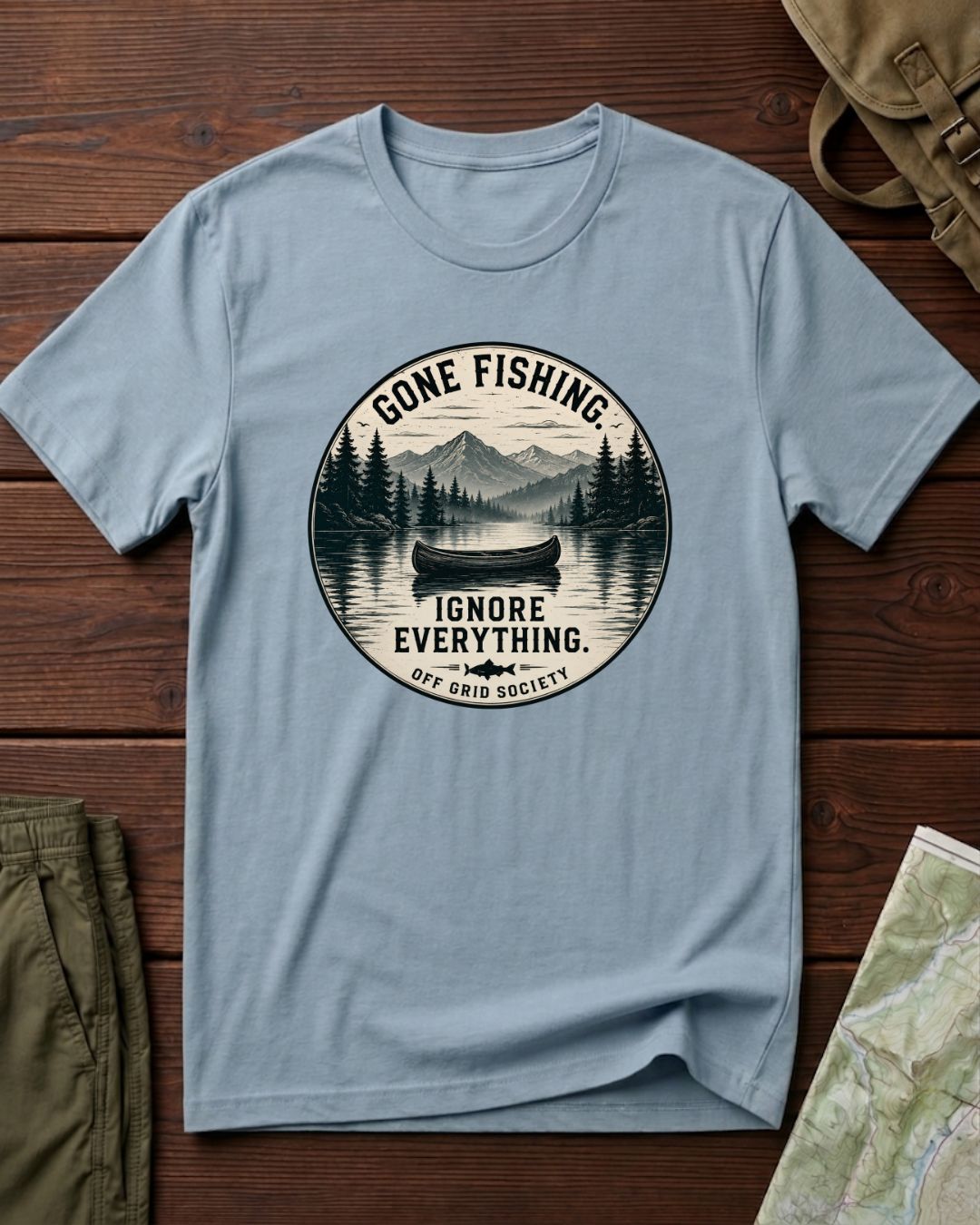 Gone Fishing Ignore Everything T-Shirt