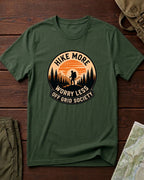 Hike More Worry Less T-Shirt