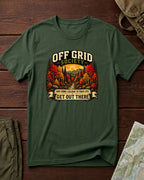 Get Out There T-Shirt