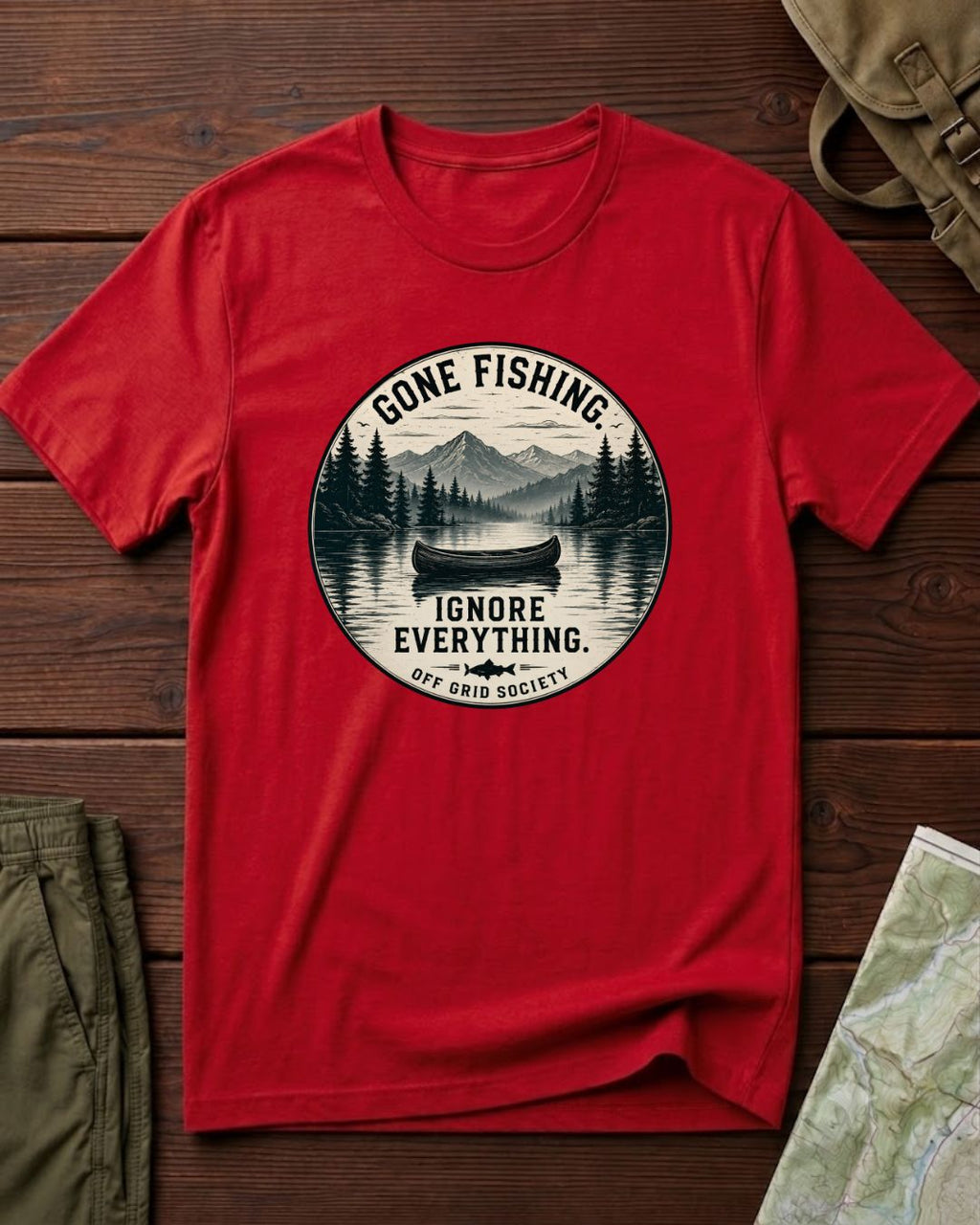 Gone Fishing Ignore Everything T-Shirt