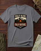 Fully Alive Fully Outside Camp T-Shirt