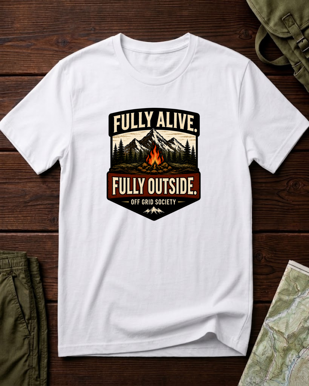 Fully Alive Fully Outside Camp T-Shirt
